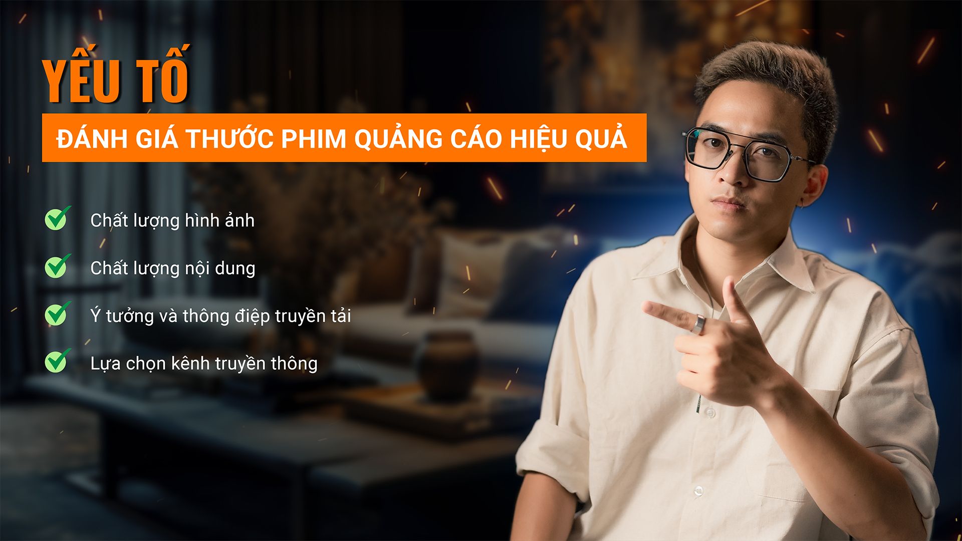 Yếu tố đánh giá thước phim quảng cáo